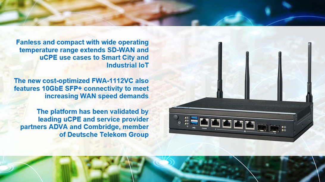 Marknadsföringsbild som visar en SD-WAN-appliance (FWA-1112VC) med informationstext som belyser SD-WAN-kapaciteter, inklusive användningsfall, 10GbE-anslutning och validering av uCPE-tjänsteleverantörer.